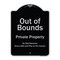 Signmission Designer Series Sign-Out Of Bounds, Black & Silver Heavy-Gauge Aluminum, 24" x 18", BS-1824-9804 A-DES-BS-1824-9804 - alternate 1